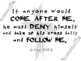 Luke 9:23