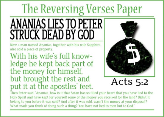 Acts 5:2 - With his wife's full knowledge he kept back part of the money for himself, but brought the rest and put it at the apostles' feet.