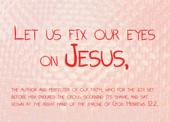 Hebrews12:2 - fixing our eyes on Jesus, the pioneer and perfecter of faith. For the joy set before him he endured the cross, scorning its shame, and sat down at the right hand of the throne of God.
