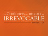Romans 11:29